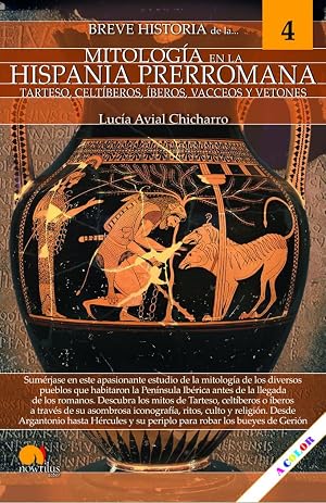 Breve historia de la mitolog&iacute;a en la Hispania Prerromana: Mitolog&iacute;a 4
