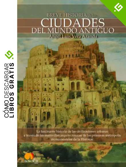 Breve historia de las ciudades del mundo antiguo