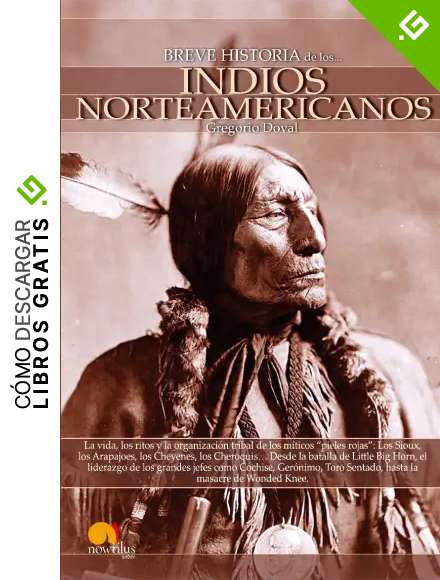 Breve historia de los indios norteamericanos