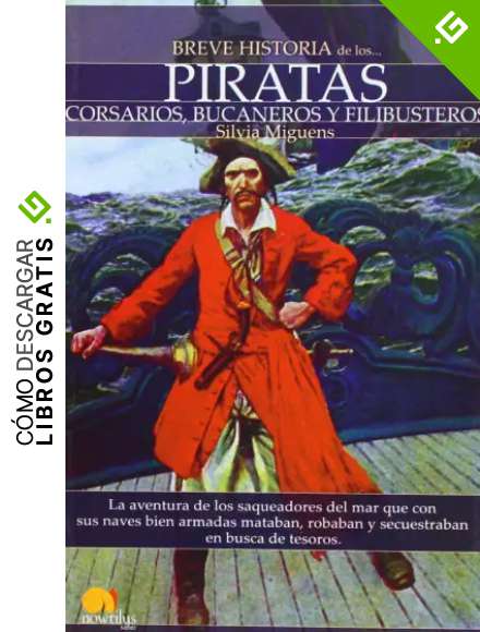 Breve historia de los piratas
