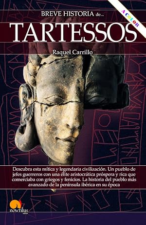 Breve historia de Tartessos. Nueva edici&oacute;n color