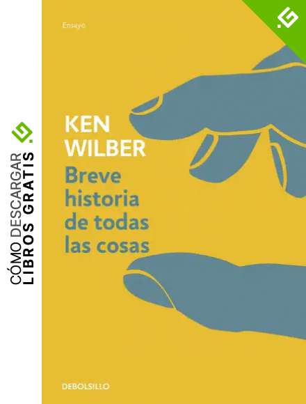 Breve historia de todas las cosas (Ensayo | Filosof&iacute;a)