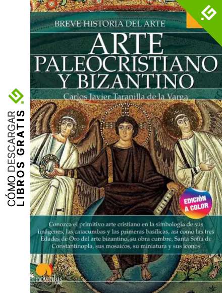 Breve historia del arte paleocristiano y bizantino: Arte 6