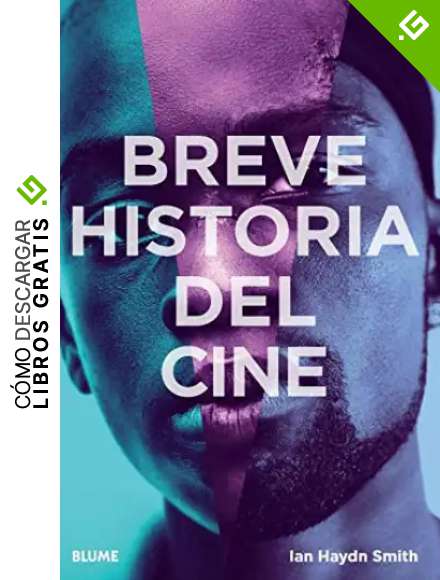 Breve Historia Del Cine