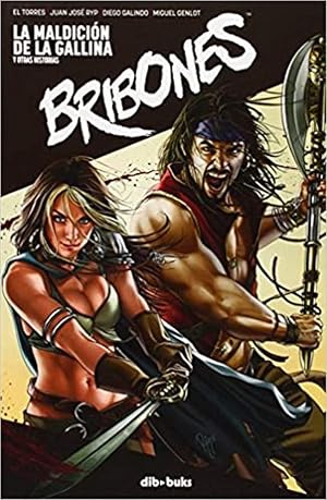 Bribones: La maldici&oacute;n de la gallina (Avent&uacute;rate)