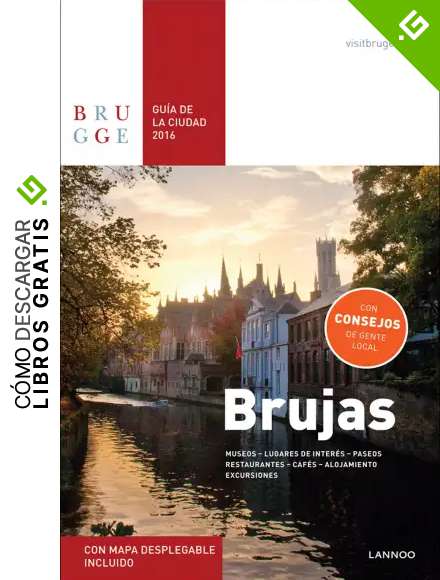 Brujas Gu&iacute;a de la Cuidad 2016 - Bruges City Guide 2016