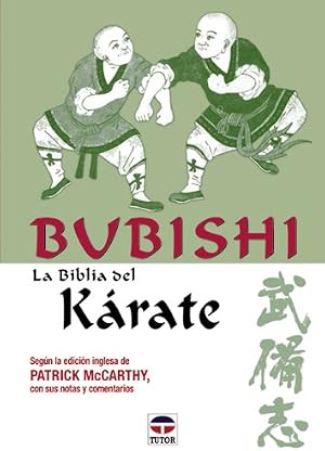 Bubishi - La Biblia del Karate