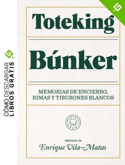 B&uacute;nker: Memorias de encierro, rimas y tiburones blancos.