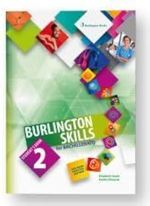 BURLINGTON SKILLS FOR 2 BACH STUDENT'S BOOK (BACHILLERATO)