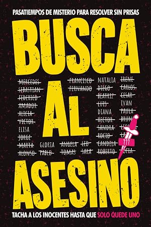 Busca al Asesino: Pasatiempos de Misterio Para Resolver Sin Prisas y Desconectar de las Pantallas