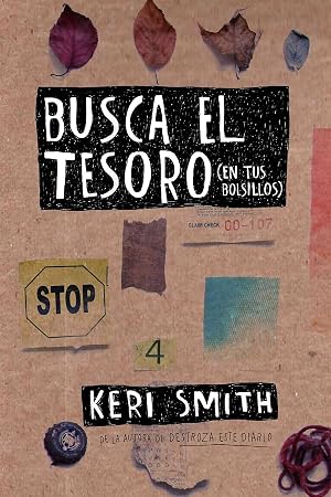Busca el tesoro (en tus bolsillos) (Libros Singulares)