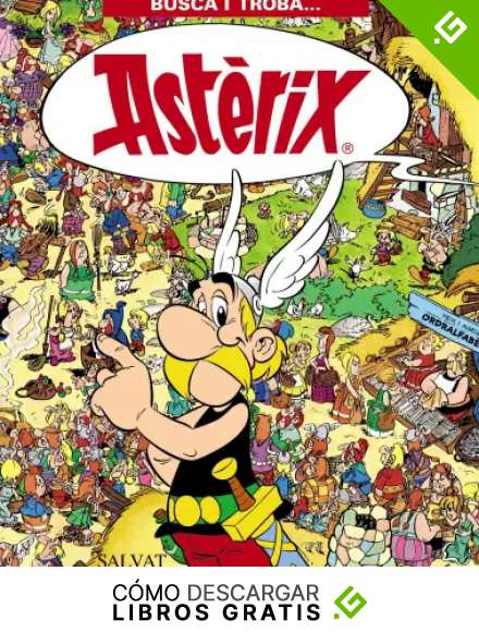 Busca i troba... Ast&egrave;rix (Catal&aacute; - A Partir De 10 Anys - Ast&egrave;rix - Especials)