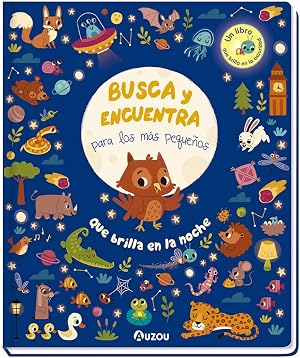 Busca y Encuentra para los m&aacute;s peque&ntilde;os. Qu&eacute; brilla en la noche