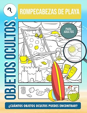 Busca y Encuentra Playa: Explora la playa, la arena y la diversi&oacute;n, Libro de actividades para encontrar objetos, Im&aacute;genes encantadoras para todas las edades.