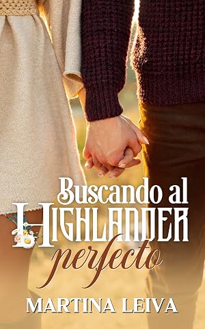 Buscando al Highlander perfecto