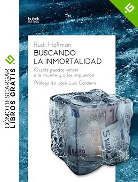 Buscando la inmortalidad