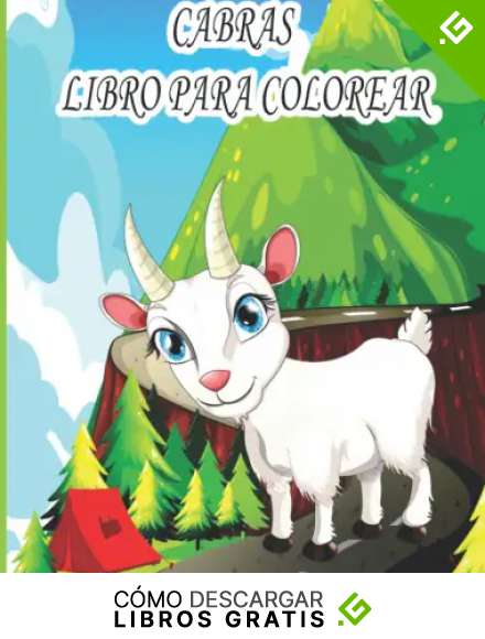 CABRAS LIBRO PARA COLOREAR: Libro de colorear para ni&ntilde;os, ni&ntilde;os y ni&ntilde;as, ni&ntilde;os peque&ntilde;os, hermosas ilustraciones para todas las edades.