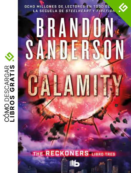 Calamity (Trilog&iacute;a de los Reckoners 3)