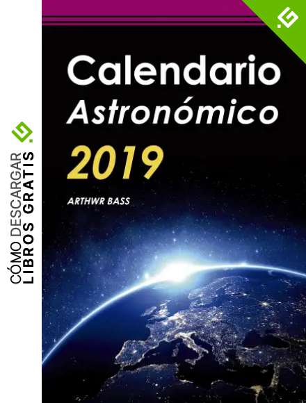 Calendario Astron&oacute;mico 2019