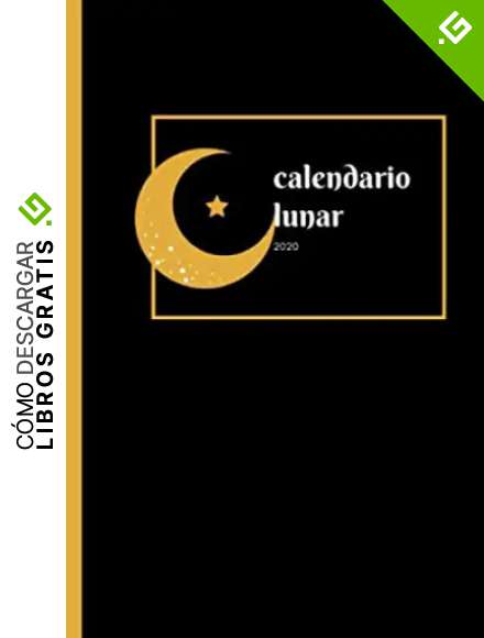 calendario lunar 2020: agenda brujas 2020 I calendario lunar 2020 I