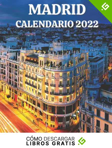 Calendario Madrid 2022: Libro calendario mensual 2022 con fotos de Madrid