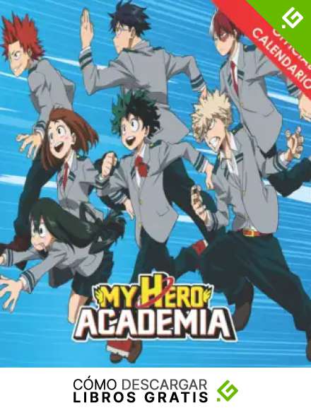 Calendario My Hero Academiạ 2022-2023: Calendario de 16 meses para todos los fans de My Hero Academiạ! Calendario Oficial de My Hero Academiạ para ... de Septiembre de 2021 a Diciembre de 2022