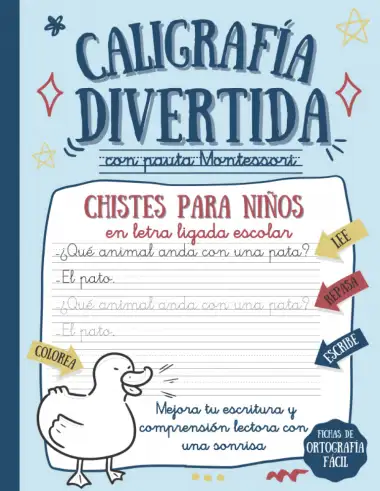 CALIGRAF&Iacute;A DIVERTIDA CON PAUTA MONTESSORI: Chistes para ni&ntilde;os en letra ligada escolar para mejorar escritura, comprensi&oacute;n lectora y ortograf&iacute;a f&aacute;cil y con una sonrisa.
