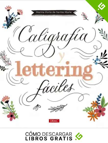Caligraf&iacute;a Y Lettering F&aacute;ciles