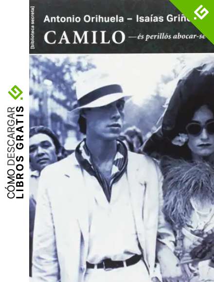 Camilo - &eacute;s perill&oacute;s abocar-se-