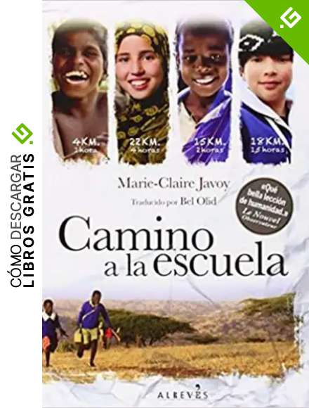 Camino A La Escuela (NO FICCION)