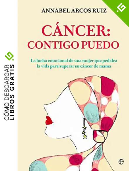 C&aacute;ncer. Contigo puedo (Psicolog&iacute;a y salud)