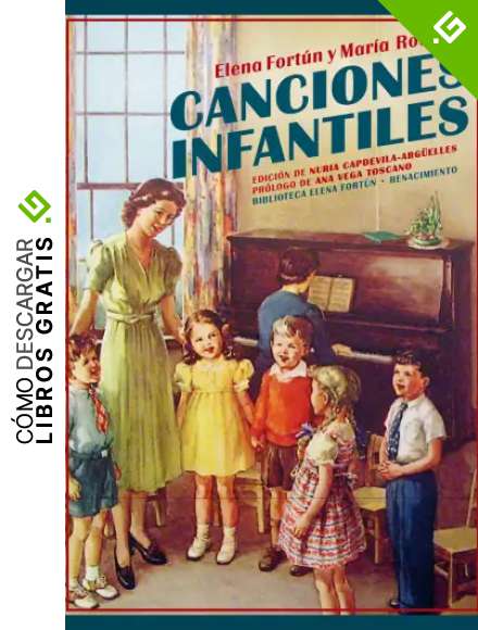 Canciones infantiles (Biblioteca Elena Fort&uacute;n)