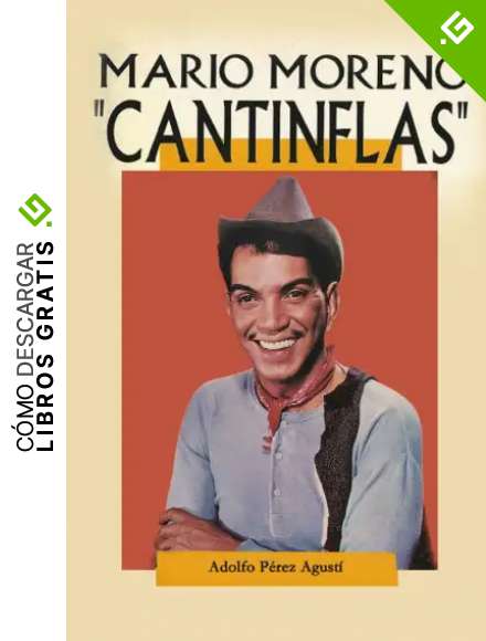 Cantinflas: Mario Moreno