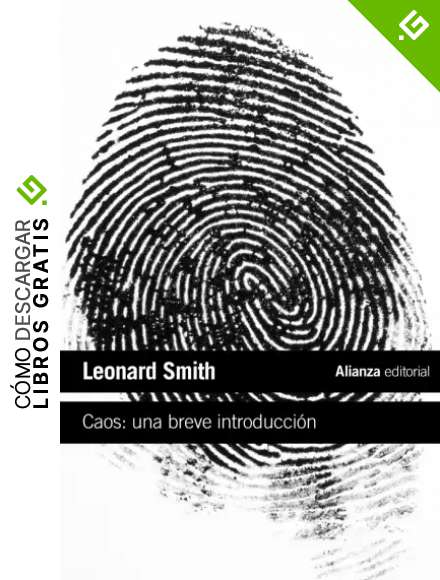 Caos: una breve introducci&oacute;n (El libro de bolsillo - Ciencias)