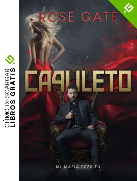 Capuleto: Mi mafia eres t&uacute; (Serie Entre Mafias n&ordm; 2)