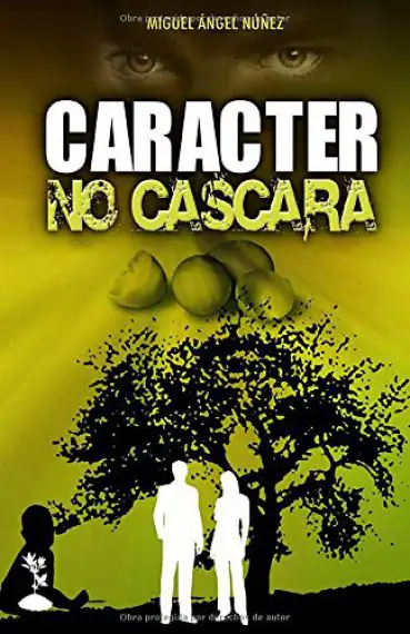 Car&aacute;cter no c&aacute;scara: El camino del verdadero &eacute;xito: Volume 1 (Pasaje a la vida)