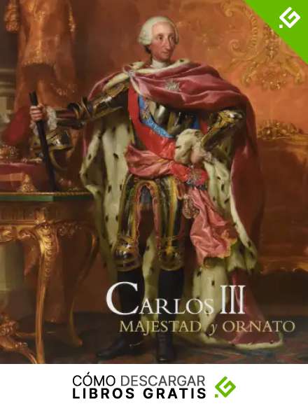 Carlos III. Majestad y Ornato