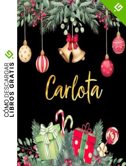 Carlota: Cuaderno de notas Nombre personalizado Carlota, El mejor Regalo de cumplea&ntilde;os o Navidad o San Valentin o acci&oacute;n de gracias para la esposa, ... floral,110 p&aacute;ginas rayadas.