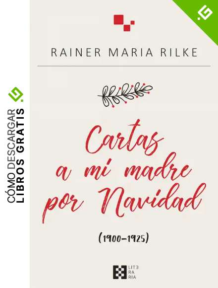 Cartas A Mi madre por Navidad (Literaria)