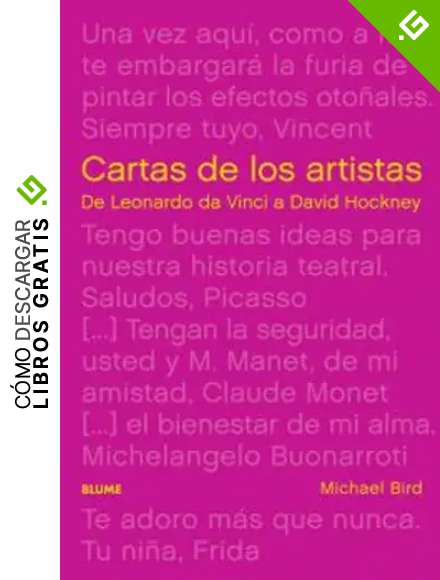 Cartas de los artistas: De Leonardo da Vinci a David Hockney