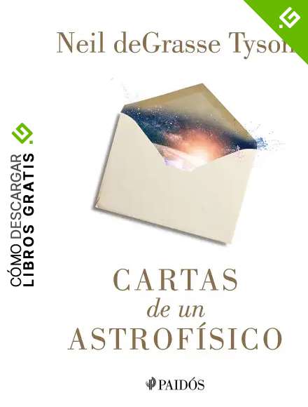 Cartas de un astrof&iacute;sico (Fuera de colecci&oacute;n)