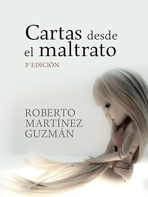 Cartas desde el maltrato: Diario textual de una mujer maltratada