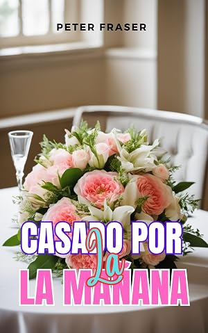 Casado Por La Ma&ntilde;ana