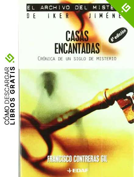 Casas encantadas (Archivo del misterio de Iker Jim&eacute;nez)