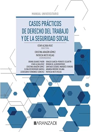 Casos pr&aacute;cticos de Derecho del Trabajo y de la Seguridad Social (Manuales)