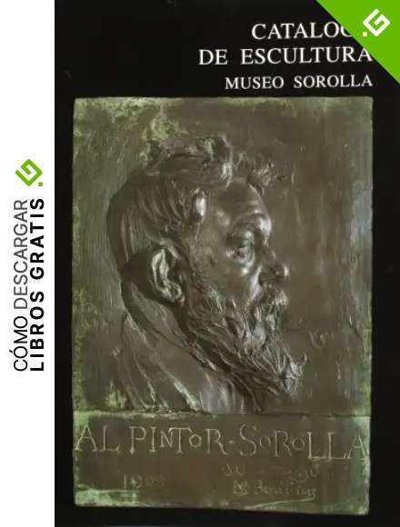Cat&aacute;logo de escultura: Museo Sorolla