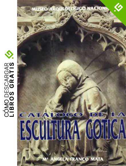 Cat&aacute;logo de la escultura g&oacute;tica