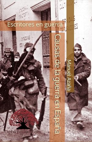 Causas de la guerra en Espa&ntilde;a