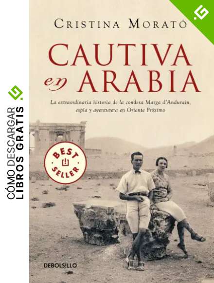 Cautiva en Arabia / Captive in Arabia