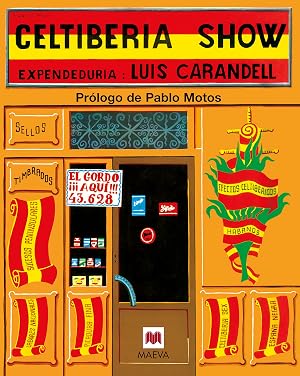 Celtiberia show: Nueva edici&oacute;n con encuadernaci&oacute;n carton&eacute; (Otros Libros)